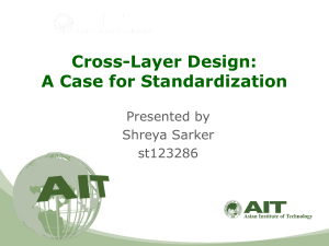 Cross-Layer design: Standardization summary