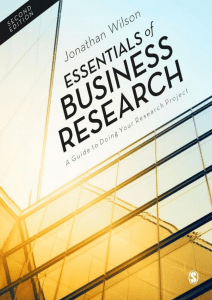 Essentials of Business Research A Guide Jonathan Wilson