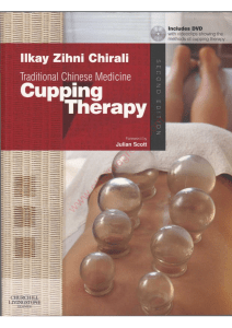 Traditional Chinese Medicine Cupping Therapy ©2013