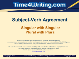 Writing Mechanics Subject Verb Agreement