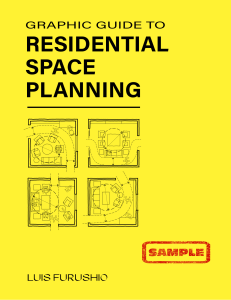 Graphic Guide to Residential Space Planning (SAMPLE) - LUIS FURUSHIO