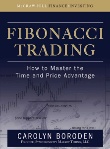 Fibonacci Trading How to Master the Time and Price Advantage (Carolyn Boroden) (z-lib.org)