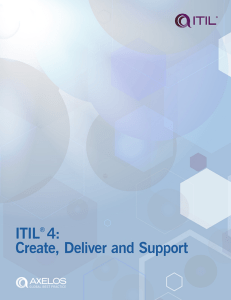 ITIL 4 Create, Deliver and Support