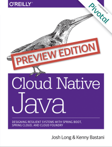 cloud-native-java-designing-resilient-systems-with-spring-boot-spring-cloud-and-cloud-foundry