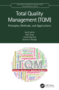 Total Quality Management (TQM) Principles, Methods, and Applications ( etc.) (Z-Library)