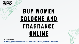 Buy Women Cologne and Fragrance Online