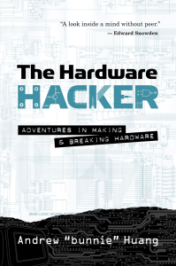 The Hardware Hacker.  Adventures in Making and Breaking Hardware ( PDFDrive )