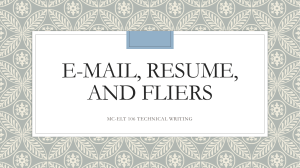 E-MAIL, RESUME, AND FLIERS