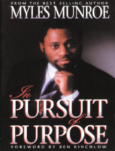 In-Pursuit-Of-Purpose-Dr.-Myles-Munroe