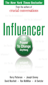 Kerry Patterson, Joseph Grenny, David Maxfield, Ron McMillan, Al - Influencer  The Power to Change Anything (2007, McGraw-Hill) [10.1036 007148499X] - libgen.li