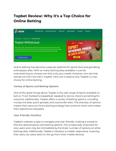 Topbet Review  Why it's a Top Choice for Online Betting