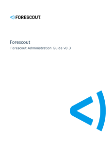 Forescout Administration Guide v8.3