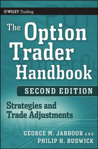 The Option Trader Handbook  Strategies and Trade Adjustments, Second Edition ( PDFDrive )