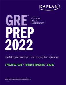 (Kaplan Test Prep) Kaplan Test Prep - GRE Prep 2022  2 Practice Tests + Proven Strategies + Online-Kaplan Publishing (2021)