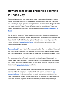 How are real estate properties booming in Thane City
