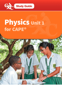 PHYSICS FOR CAPE UNIT 1 CXC STUDY GUIDE