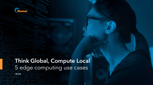 think-global-compute-local-5-edge-computing-use-cases