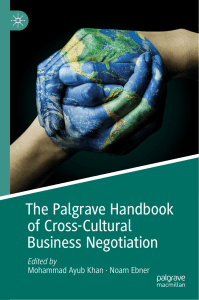 Mohammad Ayub Khan, Noam Ebner - The Palgrave Handbook of Cross-Cultural Business Negotiation-Springer International Publishing,Palgrave Macmillan (2019)