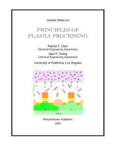Chen F.F. Principles of plasma processing