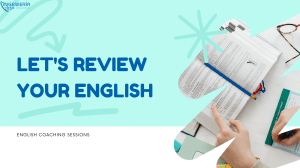Let's review your english