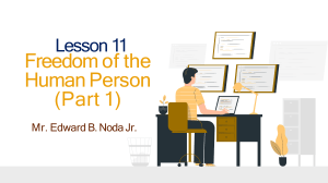 Lesson 11- Freedom of the Human Person