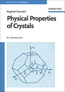 Physical Properties of Crystals. An Introduction (S. Haussuhl) (z-lib.org)
