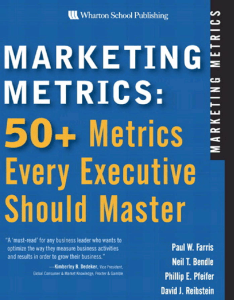 Marketing Metrics  50+ Metrics Every Executive Should Master