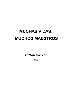 Brian Weiss Muchas Vidas Muchos Maestros