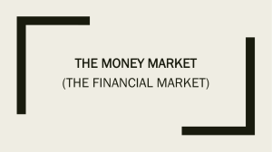 Chapter THE MONEY (FINANCIAL) MARKET presentation