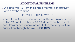 (3) Additional Problems on Steady State Conduction Wall Assignment