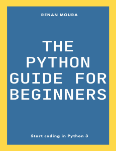 The Python Guide for Beginners
