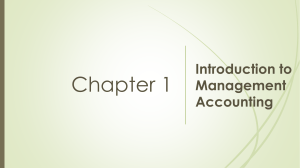 Chp 1 Introduction to Management Accounting