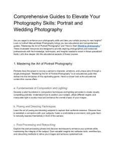 Comprehensive Guides to Elevate Your Photography Skills