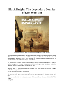 Black Knight, The Legendary Courier of Kim Woo-Bin