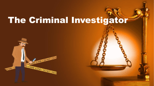 The Criminal Investigator
