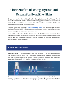 The Benefits of Using Hydra Cool Serum for Sensitive Skin