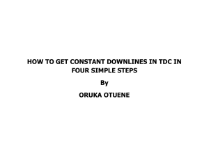 HOW TO GET CONSTANT DOWNLINES IN TDC