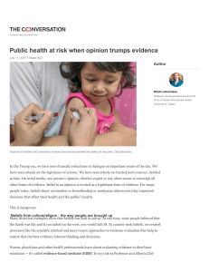 Public Health at Risk When Opinion Trumps Evidence 