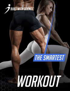 BWS - The Smartest Glutes Workout