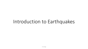 Unit 1 - Introduction to Earthquakes