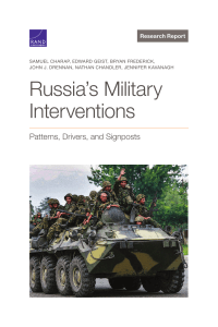 RAND - Russia's Military Interventions - Patterns, Drivers etc