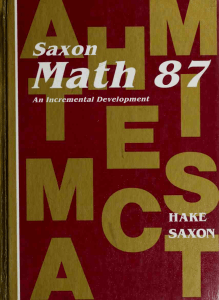 Saxon Math 87 An Incremental Development by Hake