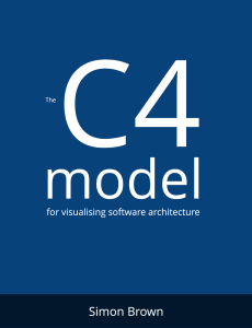 The C4 Model for Visualising