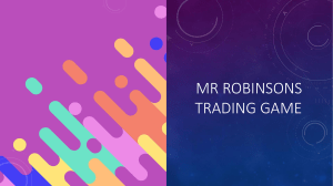 MR Robinsons trading game