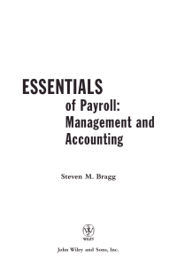 Essentials Of Payroll - Management And Accounting. Steven M. Bragg. 2003