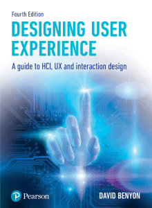 Designing User Experience Fourth Edition: A Guide to HCI, UX and interaction design