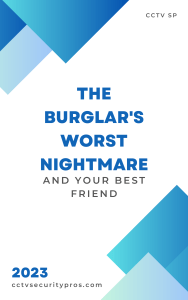 The Burglars Worst Nightmare And Your Best Friend