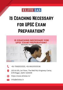 Is Coaching Necessary for UPSC Exam Preparation?