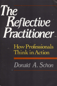 Donald A Schon The Reflective Practition