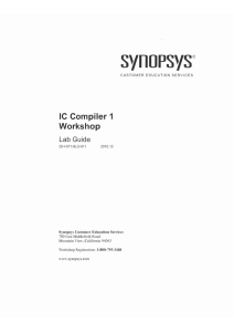 IC Compiler 1 Workshop Lab Guide